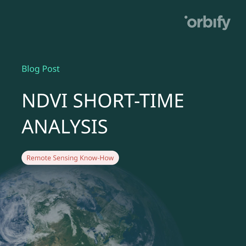 NDVI SHORT-TIME ANALYSIS